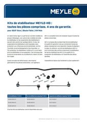 Kits de stabilisateur MEYLE-HD : toutes les pièces comprises. 4 ans de garantie.